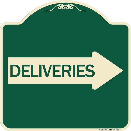 Signmission Deliveries With Right Arrow Heavy-Gauge Aluminum Architectural Sign, 18" x 18", G-1818-24362 A-DES-G-1818-24362